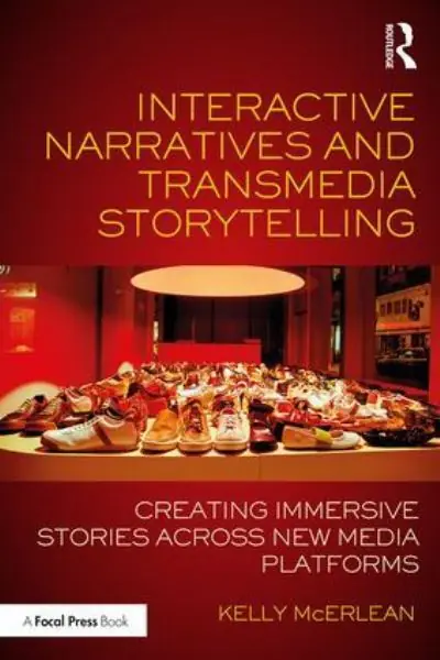 Crafted Interactive Narratives and Transmedia Storytelling