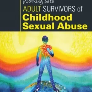 Working With Adult Survivors of Childhood Sexual Abuse Save Now