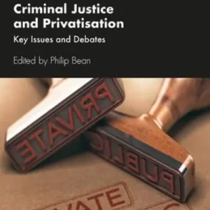 Criminal Justice and Privatisation Sale