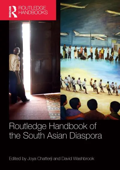 Discount Routledge Handbook of the South Asian Diaspora