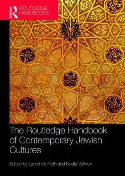 Top Pick The Routledge Handbook of Contemporary Jewish Cultures