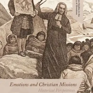 Emotions and Christian Missions Hot Picks
