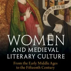 Best Choice Women and Medieval Literary Culture
