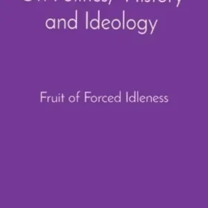 Fruit of Forced Idleness Buy Direct