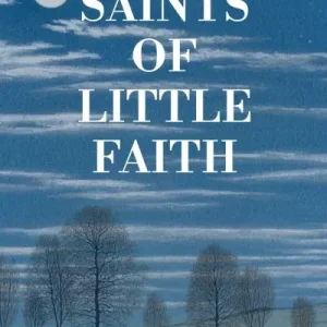 Saints of Little Faith Limited Time