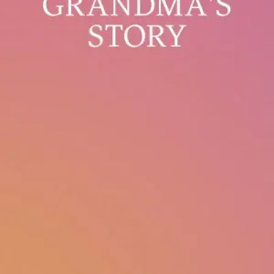 Big Sale Grandma's Story