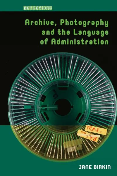 Archive, Photography and the Language of Administration Next Day Delivery