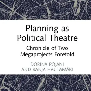 Planning As Political Theatre Hot Deal
