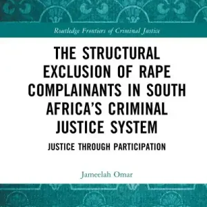 The Structural Exclusion of Rape Complainants in South Africa's Criminal Justice System Budget