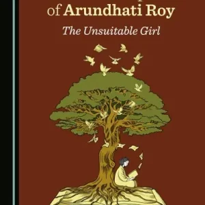 Critical Reception of Arundhati Roy Certified