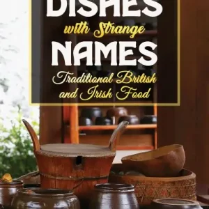 Dishes With Strange Names Latest