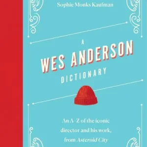 A Wes Anderson Dictionary Warranty Included