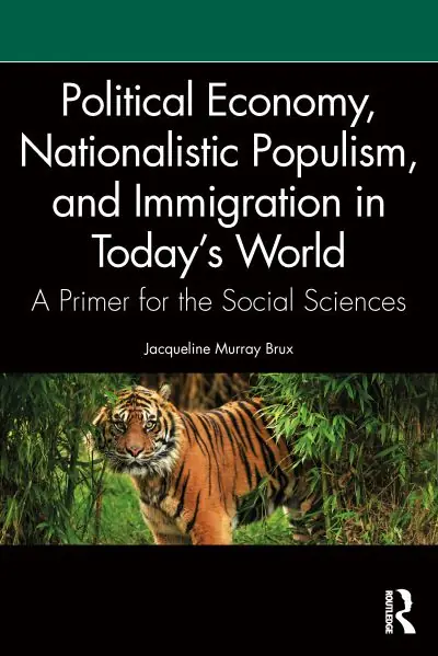 Order Now Political Economy, Nationalistic Populism, and Immigration in Today's World