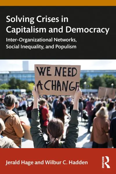Solving Crises in Capitalism and Democracy Brand New