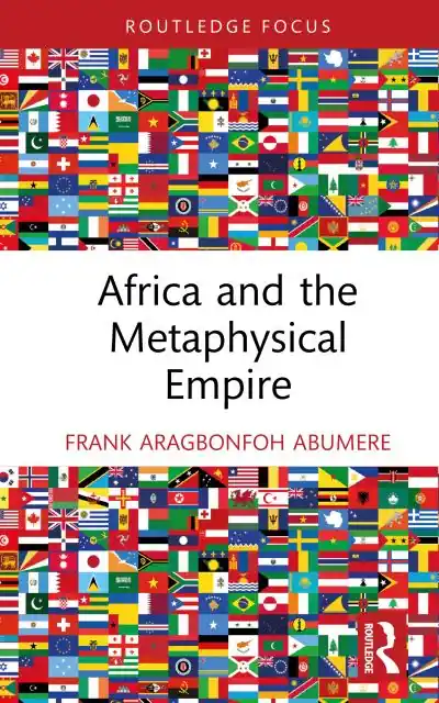 Weekend Sale Africa and the Metaphysical Empire