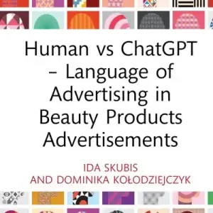 Human Vs ChatGPT - Language of Advertising in Beauty Products Advertisements Best Seller