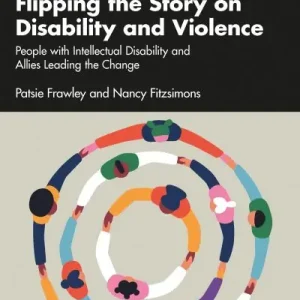 Top Pick Flipping the Story on Disability and Violence