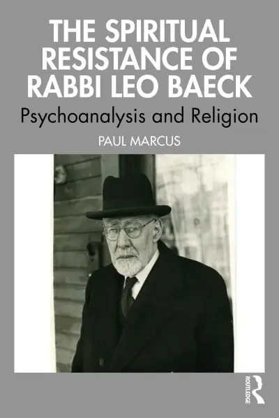 The Spiritual Resistance of Rabbi Leo Baeck Certified