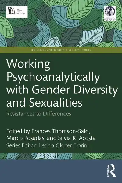 Express Delivery Working Psychoanalytically With Gender Diversity and Sexualities