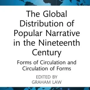 Warranty Included The Global Distribution of Popular Narrative in the Nineteenth Century