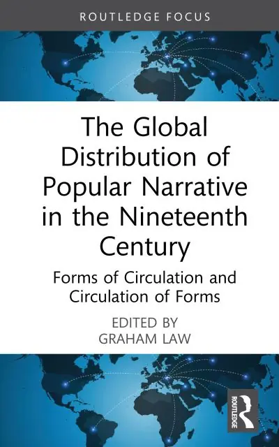 Warranty Included The Global Distribution of Popular Narrative in the Nineteenth Century
