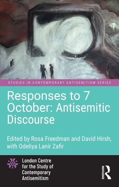 Buy Today Responses To 7 October. Antisemitic Discourse