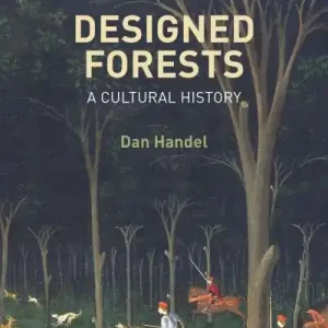 Designed Forests In Demand