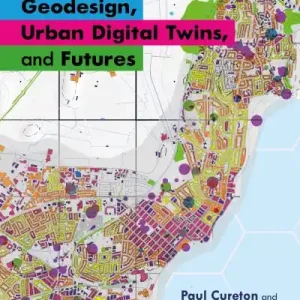 Final Sale Geodesign, Urban Digital Twins, and Futures