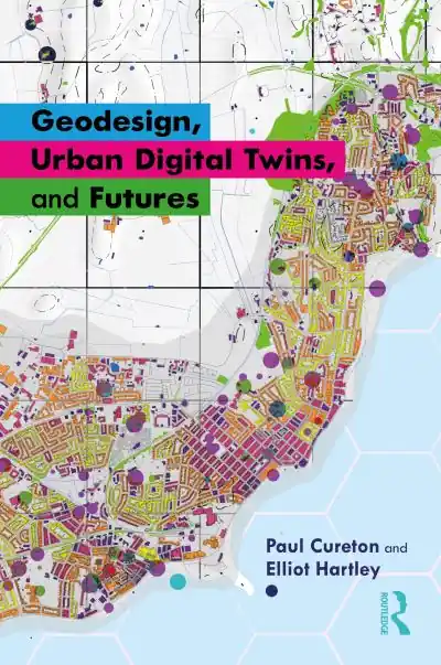 Final Sale Geodesign, Urban Digital Twins, and Futures