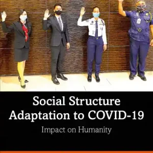 Top Rated Social Structure Adaptation To COVID-19