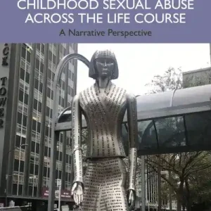 Women's Disclosure of Childhood Sexual Abuse Across the Life Course Deal
