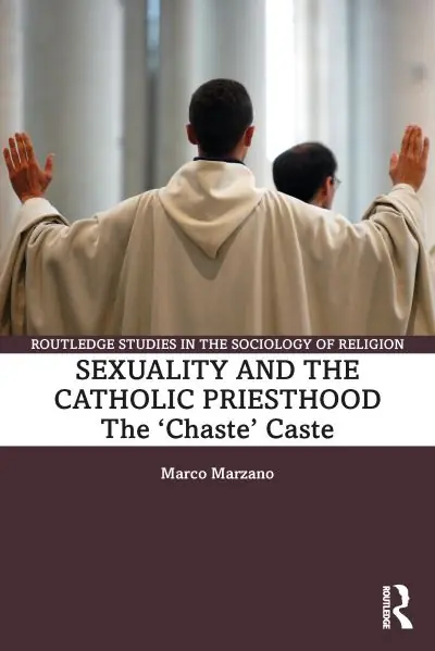 Sexuality and the Catholic Priesthood While Supplies Last