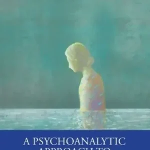 Affordable A Psychoanalytic Approach To the Feminine