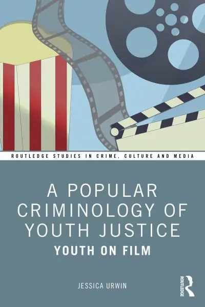 Trusted Brand A Popular Criminology of Youth Justice