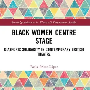 Black Women Centre Stage Last Chance
