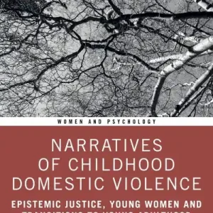 Reduced Price Narratives of Childhood Domestic Violence