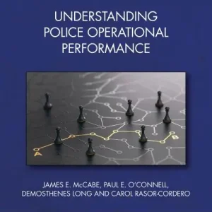 Trending Understanding Police Operational Performance