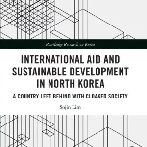 Time-Limited International Aid and Sustainable Development in North Korea