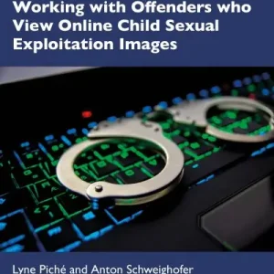 Working With Offenders Who View Online Child Sexual Exploitation Images Hot Picks