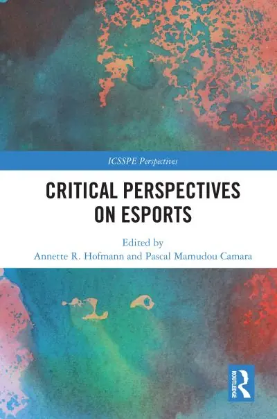 Original Critical Perspectives on Esports