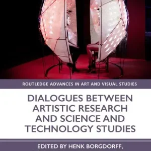 Dialogues Between Artistic Research and Science and Technology Studies Time-Limited