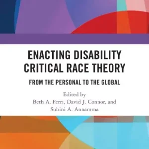Enacting Disability Critical Race Theory One Day Deal
