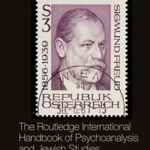 The Routledge International Handbook of Psychoanalysis and Jewish Studies Top Pick
