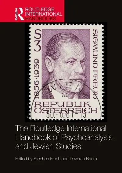 The Routledge International Handbook of Psychoanalysis and Jewish Studies Top Pick
