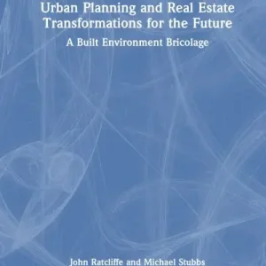 Urban Planning and Real Estate Transformations For the Future Free Shipping
