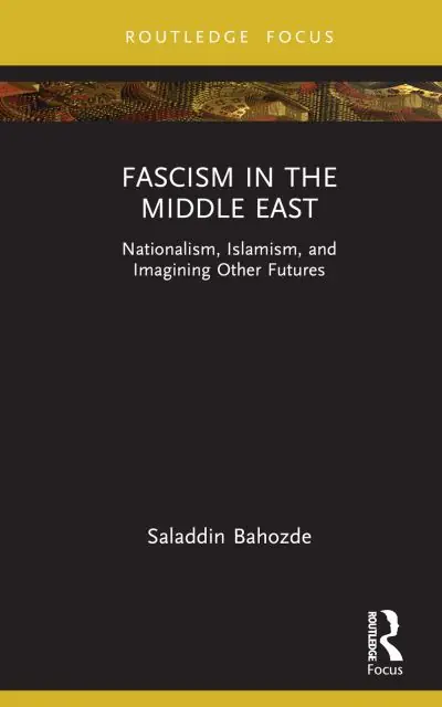 Fascism in the Middle East Free Delivery