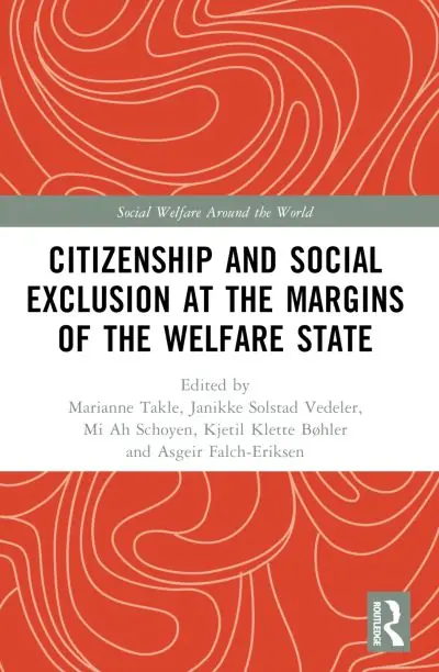 Citizenship and Social Exclusion At the Margins of the Welfare State Discount