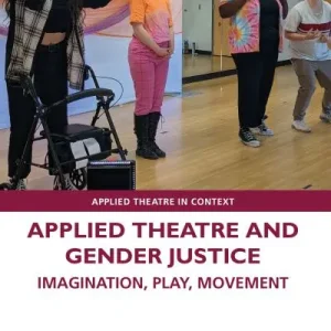 Applied Theatre and Gender Justice Bargain