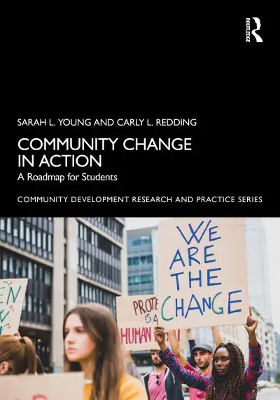 Modern Community Change in Action