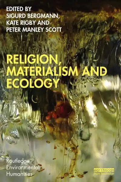 Genuine Religion, Materialism and Ecology